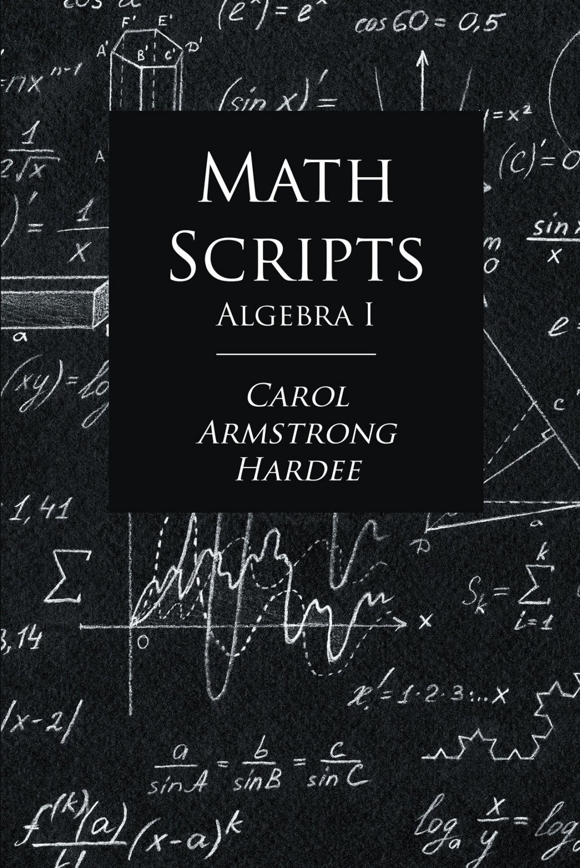 MathScripts: Algebra 1